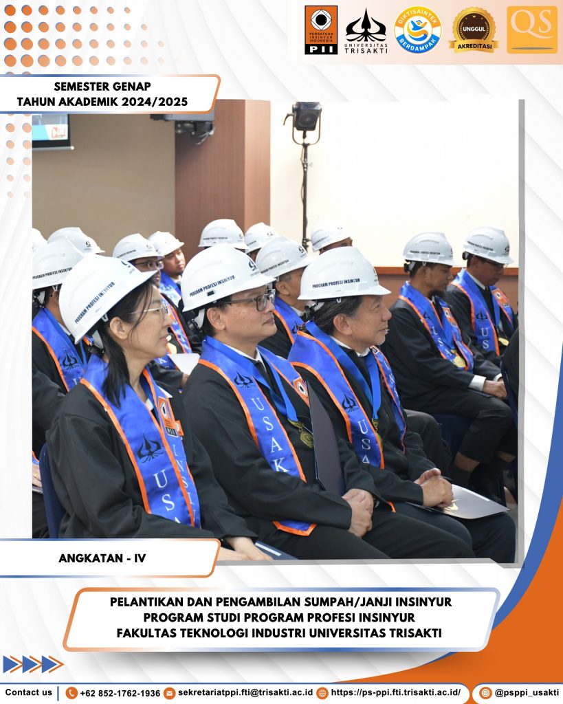 Fakultas Teknologi Industri Universitas Trisakti Gelar Pelantikan dan Pengambilan Sumpah/Janji Insinyur